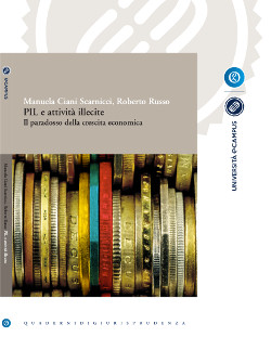 "PIL e attività illecite. Il paradosso della crescita economica"